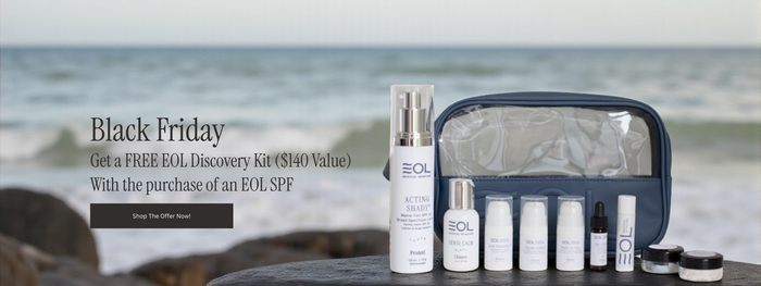 Black Friday - FREE Discovery Kit with Purchase of an EOL SPF (Cannot be combined with other discounts - add both items to cart for offer to be applied)